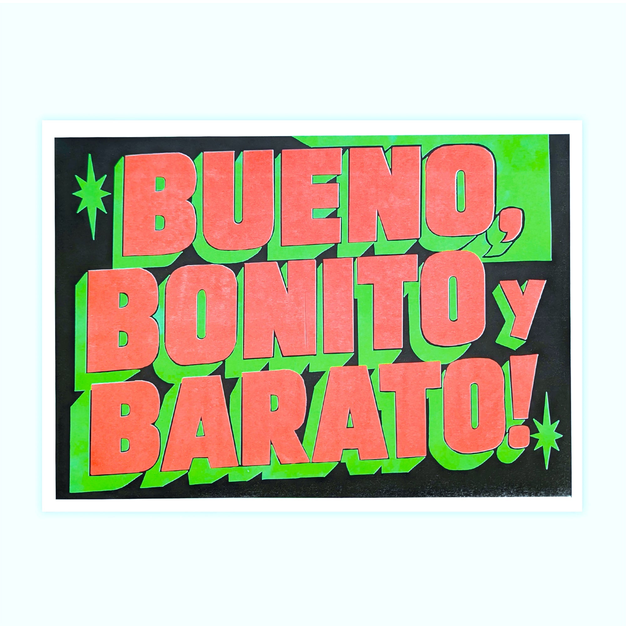 Bueno, Bonito y Barato!